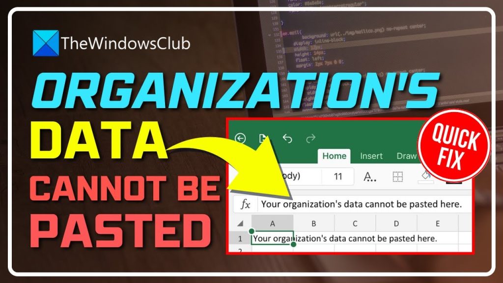 Why Your Organization’s Data Cannot Be Pasted Here.: Key Insights